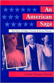 An American Saga: The Story of Helen Thomas and Simon Flexner / Edition 2