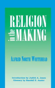Religion in the Making / Edition 1