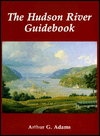 Title: The Hudson River Guidebook / Edition 2, Author: Arthur G. Adams