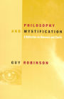 Philosophy and Mystification / Edition 2