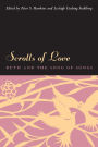 Scrolls of Love: Ruth and the Song of Songs / Edition 3
