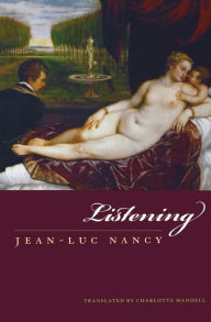 Title: Listening / Edition 4, Author: Jean-Luc Nancy