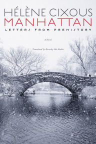 Manhattan: Letters from Prehistory / Edition 1