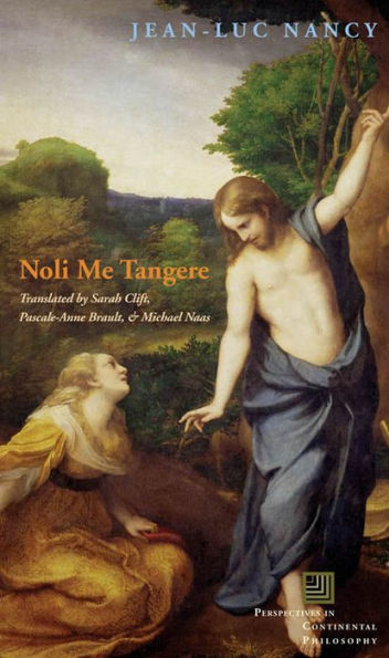 Noli me tangere: On the Raising of the Body / Edition 3