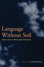 Language Without Soil: Adorno and Late Philosophical Modernity