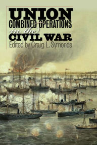 Union Combined Operations in the Civil War