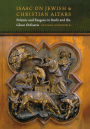 Isaac On Jewish and Christian Altars: Polemic and Exegesis in Rashi and the Glossa Ordinaria