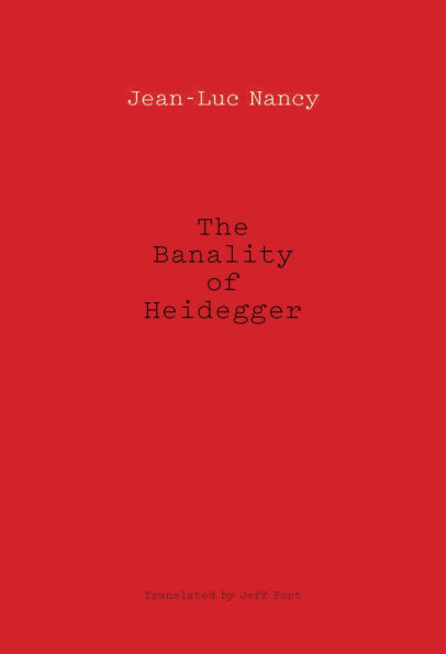 The Banality of Heidegger