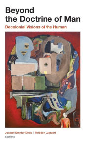 Free real book download pdf Beyond the Doctrine of Man: Decolonial Visions of the Human  (English Edition)