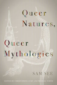 Free download audio books Queer Natures, Queer Mythologies MOBI FB2 RTF