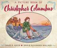 Title: A Picture Book of Christopher Columbus, Author: David A. Adler