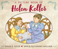Title: A Picture Book of Helen Keller, Author: David A. Adler