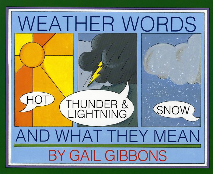 weather-words-and-what-they-mean-by-gail-gibbons-paperback-barnes