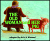 Old Woman and Her Pig