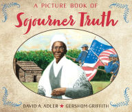 Title: A Picture Book of Sojourner Truth, Author: David A. Adler
