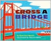 Cross a Bridge