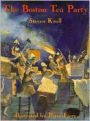 The Boston Tea Party