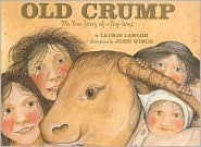 Old Crump: The True Story of a Trip West
