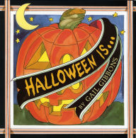 Title: Halloween Is..., Author: Gail Gibbons