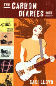 The Carbon Diaries 2015 (The Carbon Diaries Series #1)