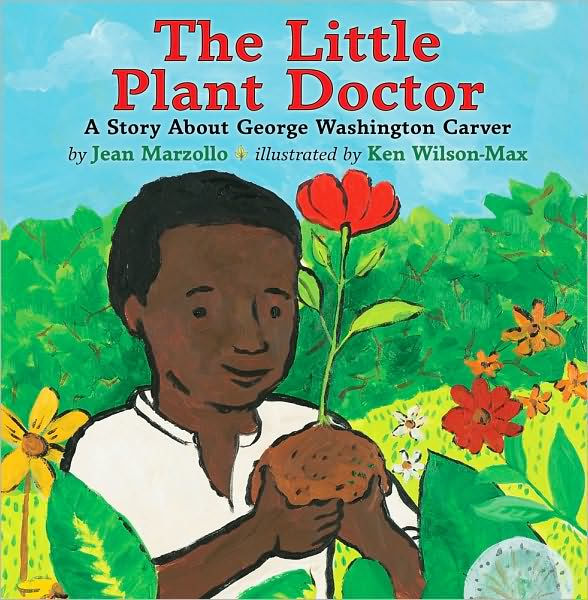 The Little Plant Doctor by Jean Marzollo, Ken WilsonMax