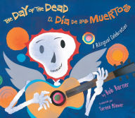 Title: The Day of the Dead / El Día de los Muertos: A Bilingual Celebration, Author: Bob Barner