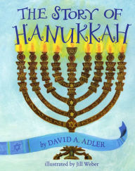 Title: The Story of Hanukkah, Author: David A. Adler