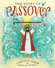 Title: The Story of Passover, Author: David A. Adler