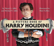Title: A Picture Book of Harry Houdini, Author: David A. Adler