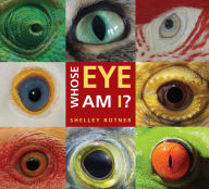 Title: Whose Eye Am I?, Author: Shelley Rotner