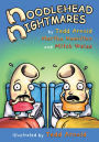 Noodlehead Nightmares (Noodleheads Series #1)