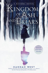 Title: Kingdom of Ash and Briars: A Nissera Novel, Author: Hannah West