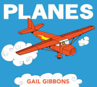 Title: Planes, Author: Gail Gibbons