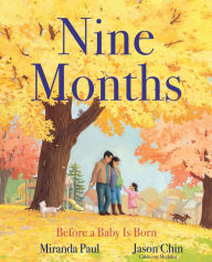 Title: Nine Months: Before a Baby Is Born, Author: Miranda Paul