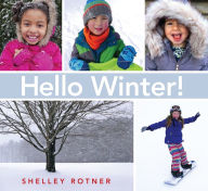 Title: Hello Winter!, Author: Shelley Rotner