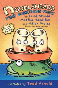 Title: Noodleheads Find Something Fishy (Noodleheads Series #3), Author: Tedd Arnold