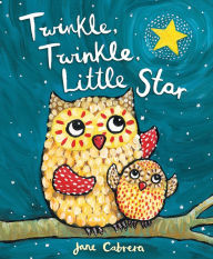 Title: Twinkle, Twinkle, Little Star, Author: Jane Cabrera