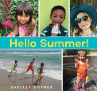 Title: Hello Summer!, Author: Shelley Rotner