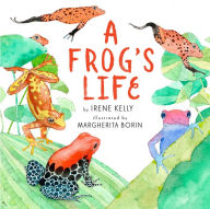 Title: A Frog's Life, Author: Irene Kelly