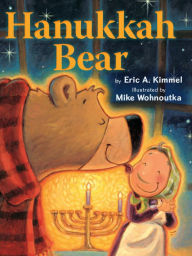 Title: Hanukkah Bear, Author: Eric A. Kimmel