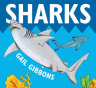 Title: Sharks, Author: Gail Gibbons