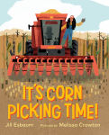 Alternative view 1 of It's Corn Picking Time!