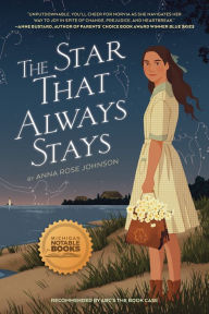 Title: The Star That Always Stays, Author: Anna Rose Johnson