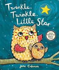 Title: Twinkle, Twinkle, Little Star, Author: Jane Cabrera