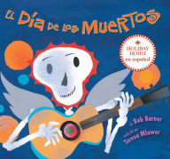 Title: El Día de los Muertos, Author: Bob Barner