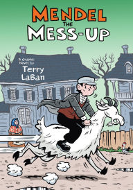 Title: Mendel the Mess-Up, Author: Terry LaBan