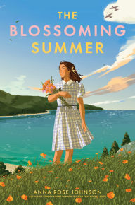 Title: The Blossoming Summer, Author: Anna Rose Johnson