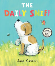 Title: The Daily Sniff, Author: Jane Cabrera