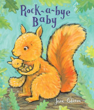 Title: Rock-a-bye Baby, Author: Jane Cabrera