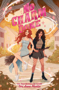Title: No Charm Done, Author: Tori Anne Martin
